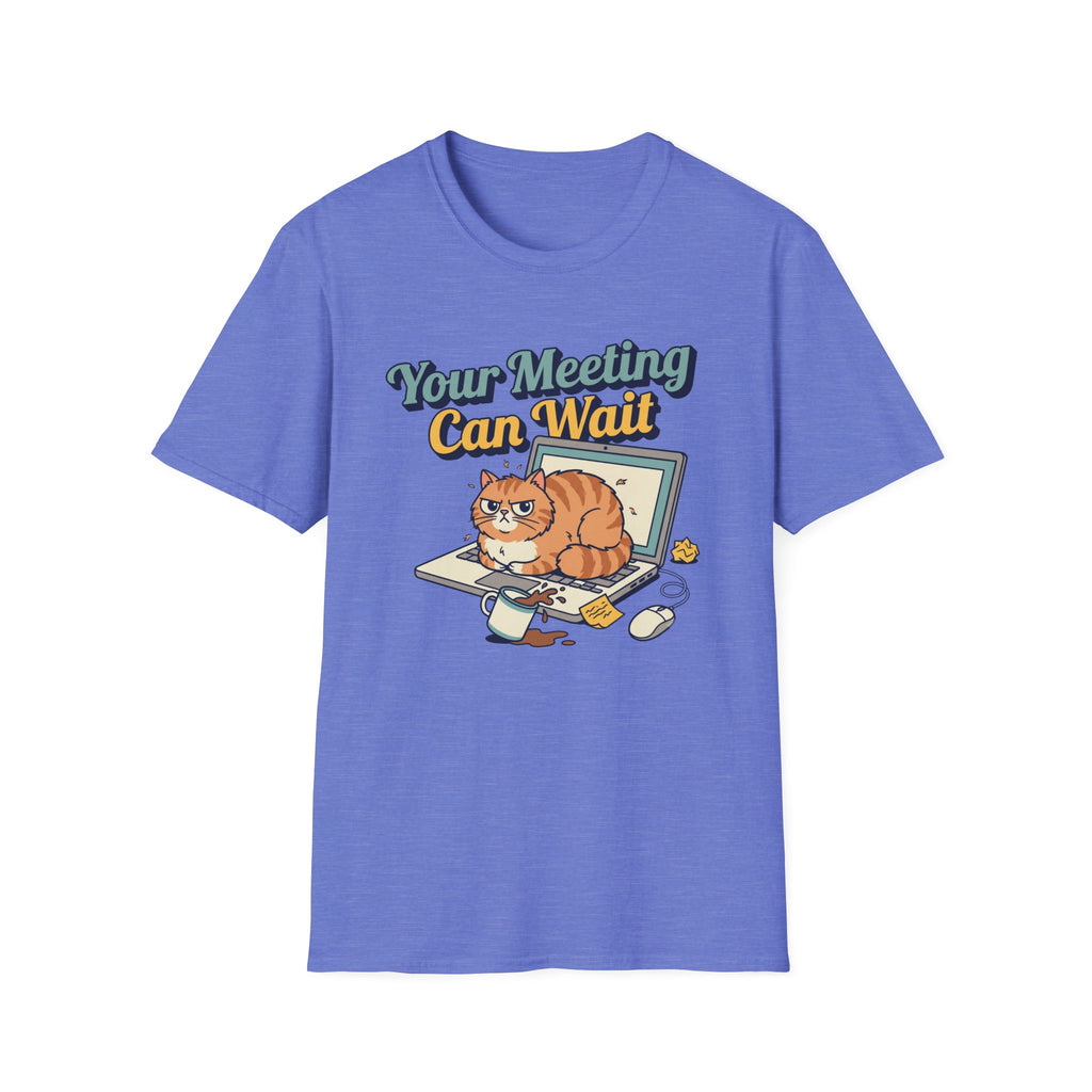 Meeting Can Wait T-Shirt