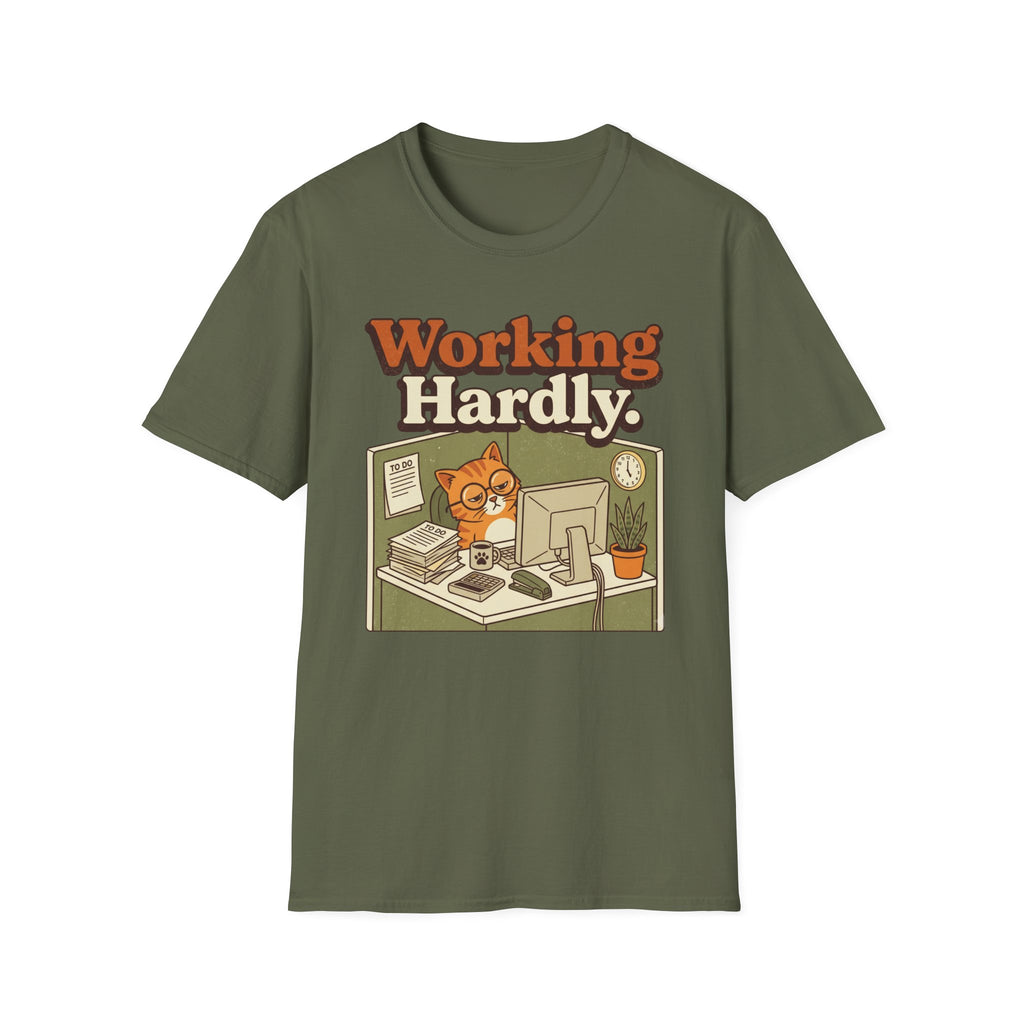 Working Hardly T-Shirt