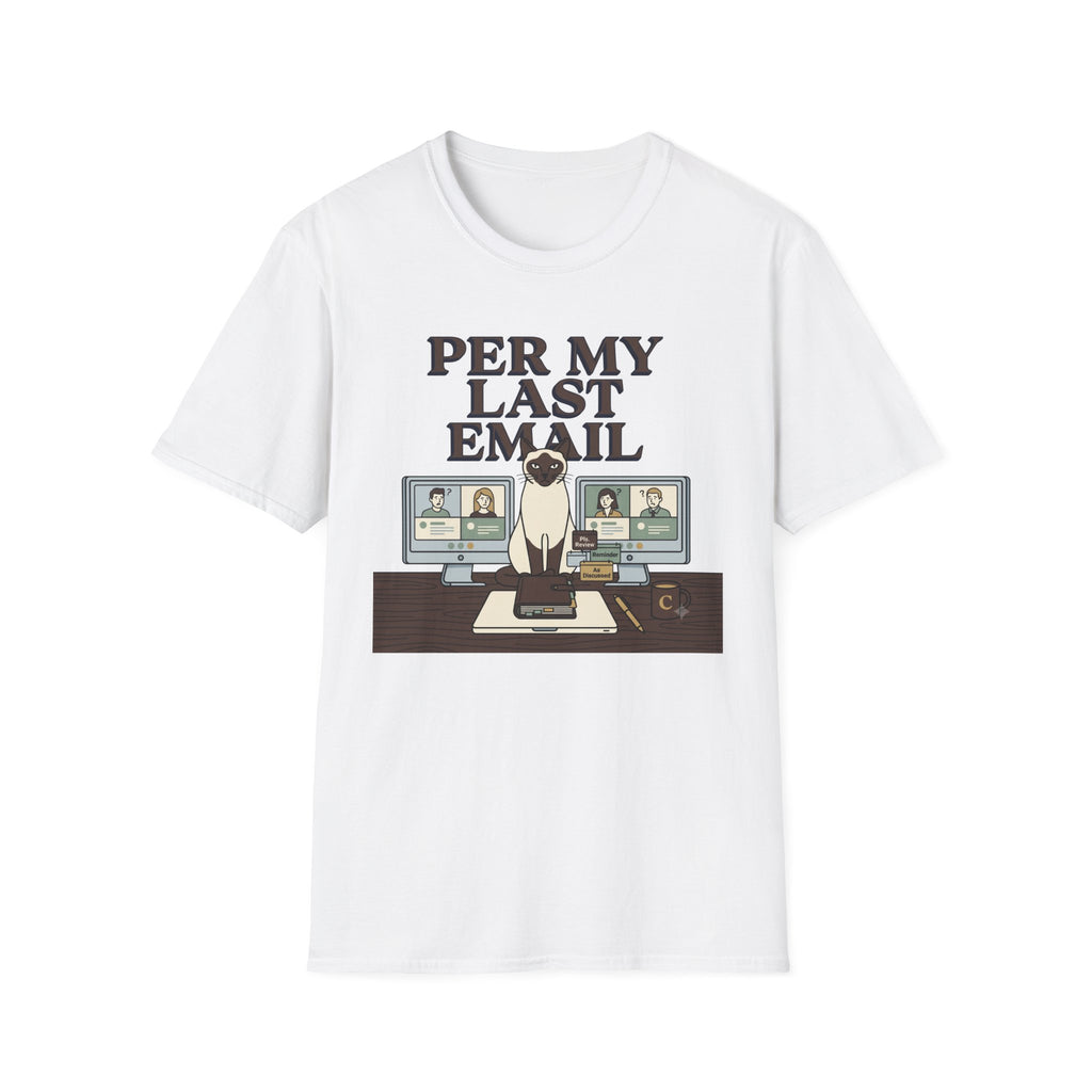 Last Email T-Shirt