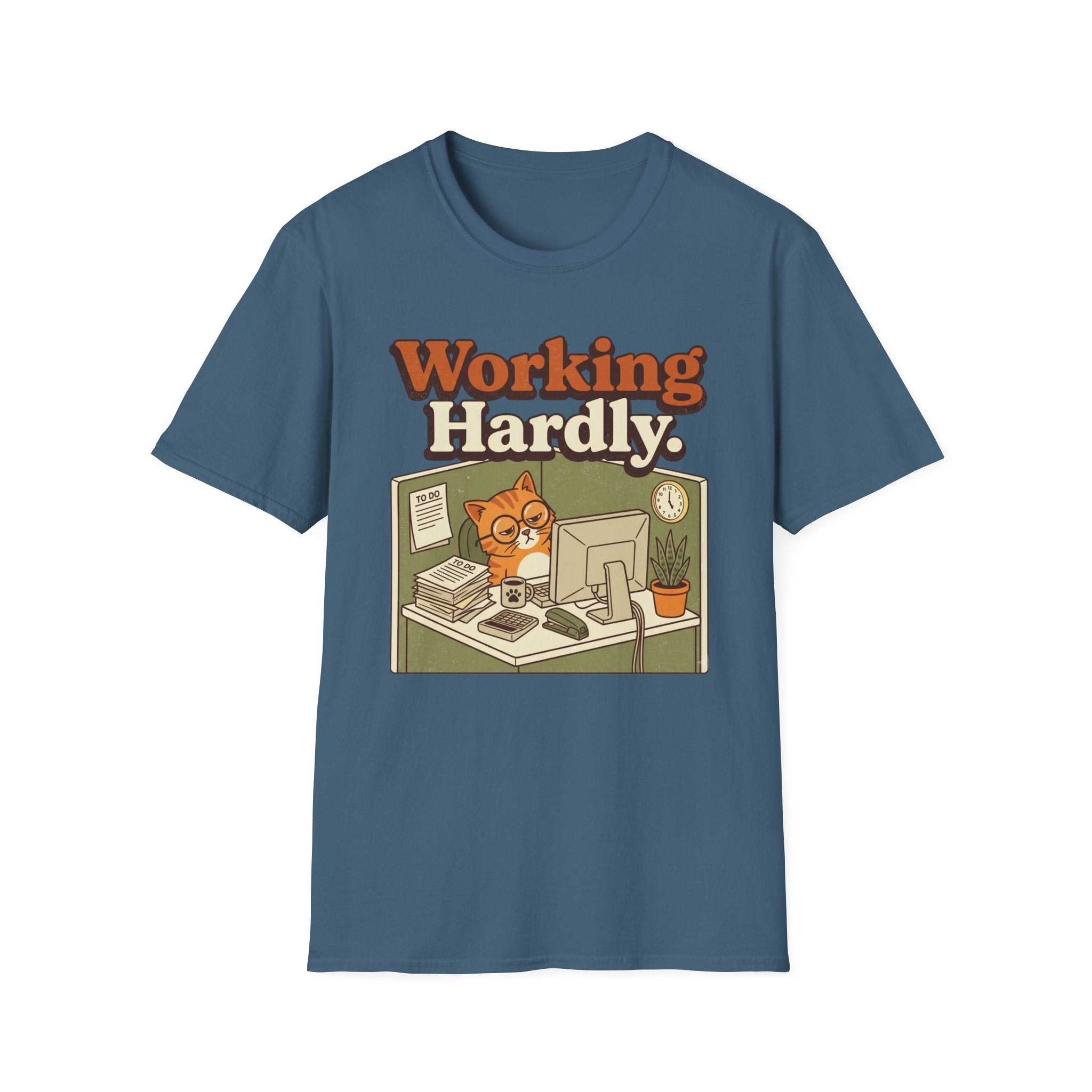 Working Hardly T-Shirt
