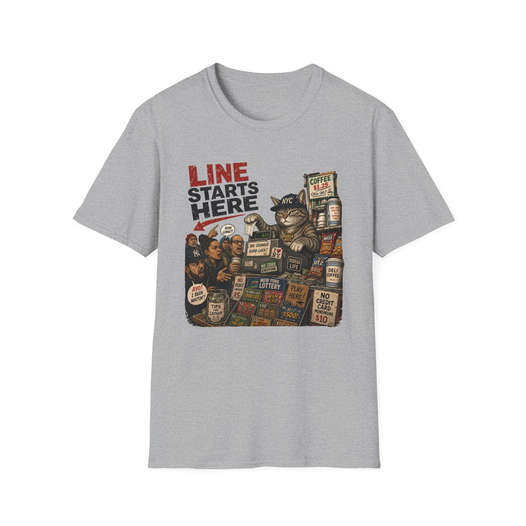 Line Starts Here T-Shirt
