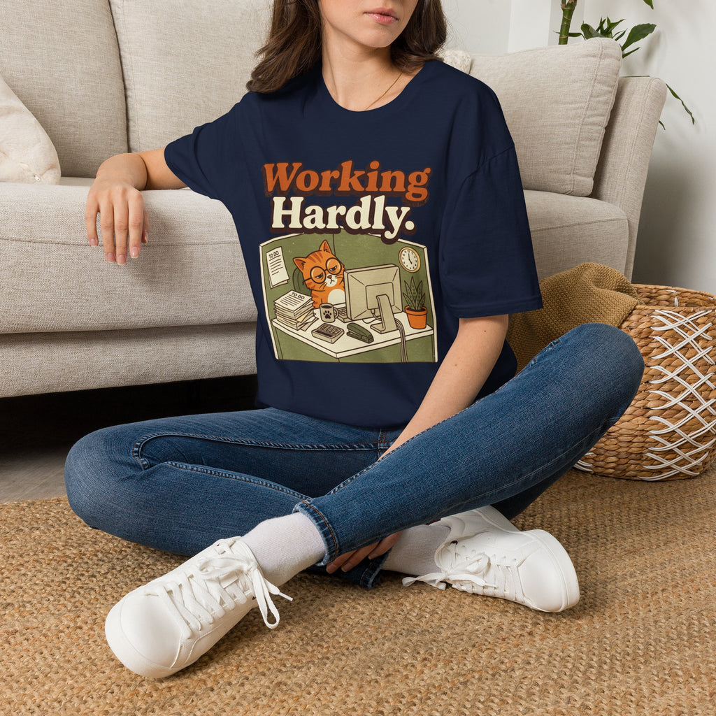 Working Hardly T-Shirt