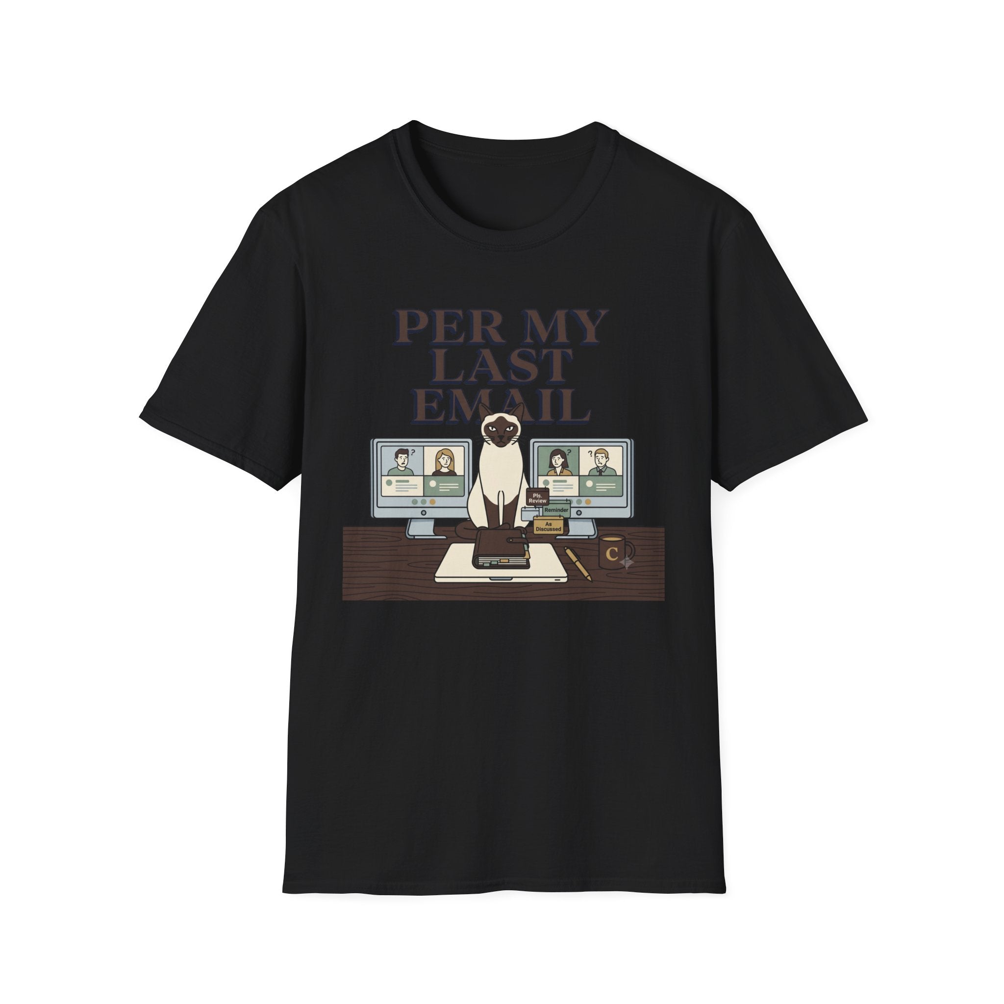Last Email T-Shirt