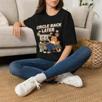 Circle Back Later T-Shirt
