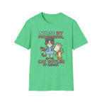 Nurse By Profession T-Shirt