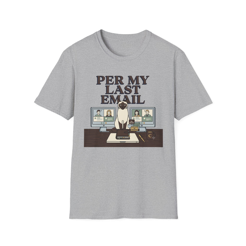 Last Email T-Shirt