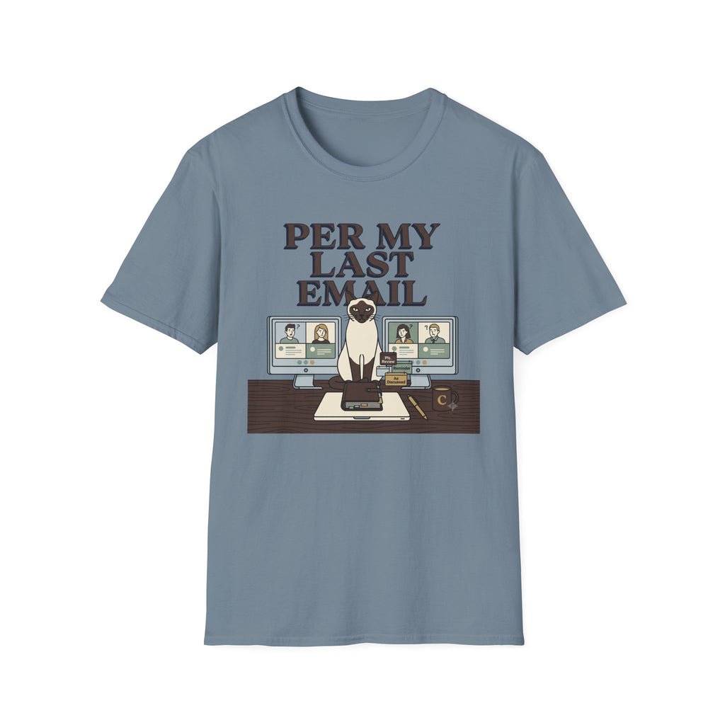 Last Email T-Shirt