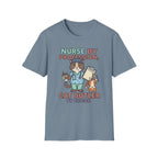 Nurse By Profession T-Shirt