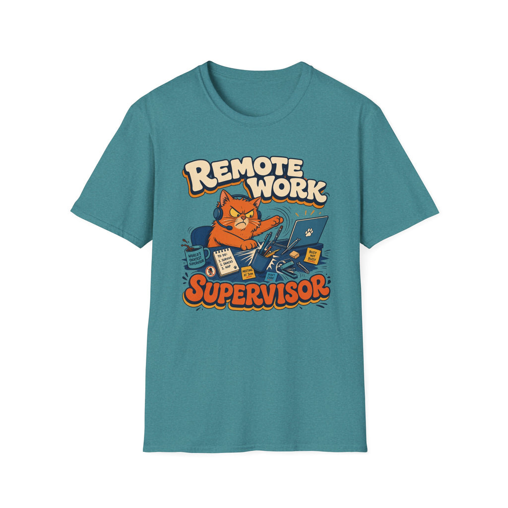 Remote Work Supervisor T-Shirt