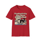 Cancelled Productivity T-Shirt