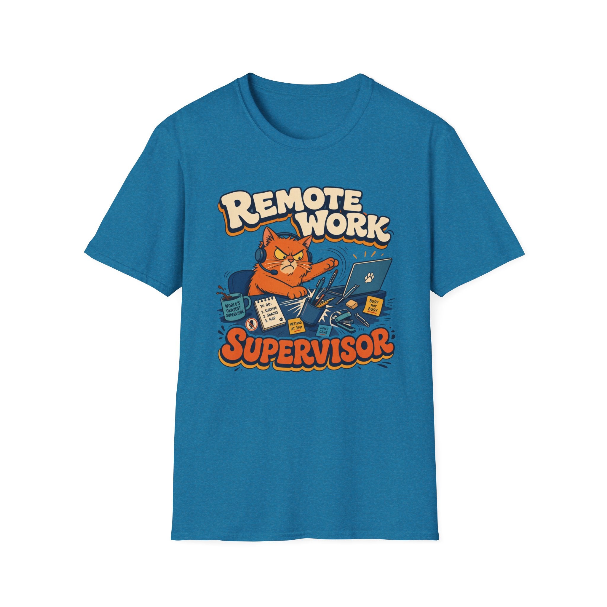Remote Work Supervisor T-Shirt