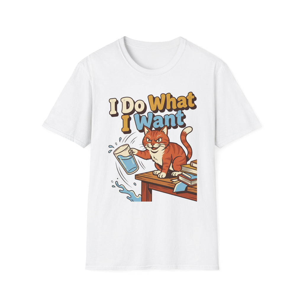 What I Want T-Shirt