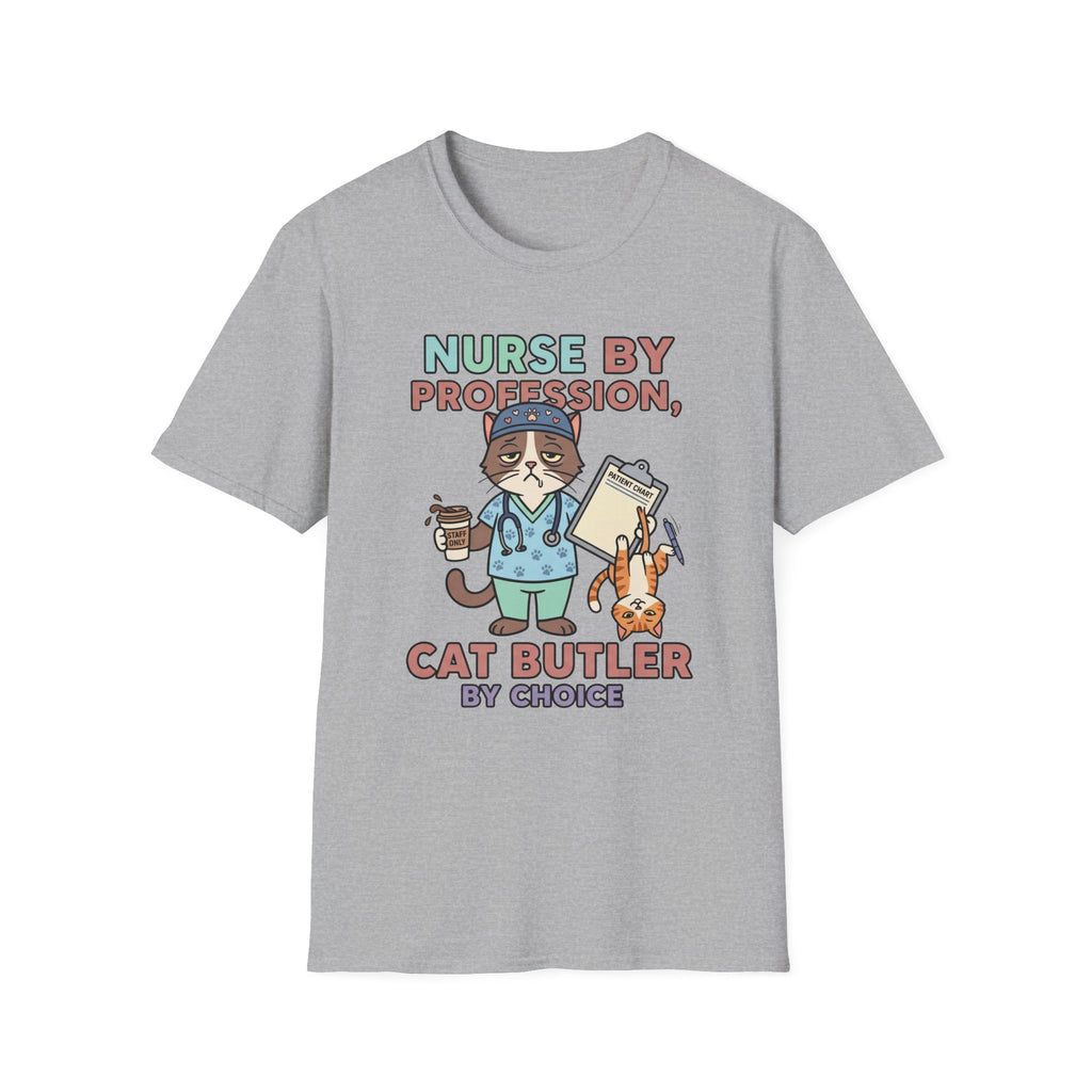 Nurse By Profession T-Shirt