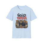 Hood Famous T-Shirt