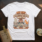 Cat Auditor T-Shirt