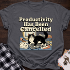 Cancelled Productivity T-Shirt