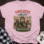 Employee Of The Month T-Shirt