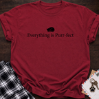 Everything is Purr-fect T‑Shirt