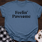 Feelin Pawsome T‑Shirt