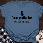 Kitten Me T‑Shirt