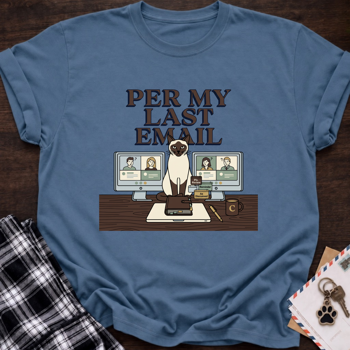 Last Email T-Shirt