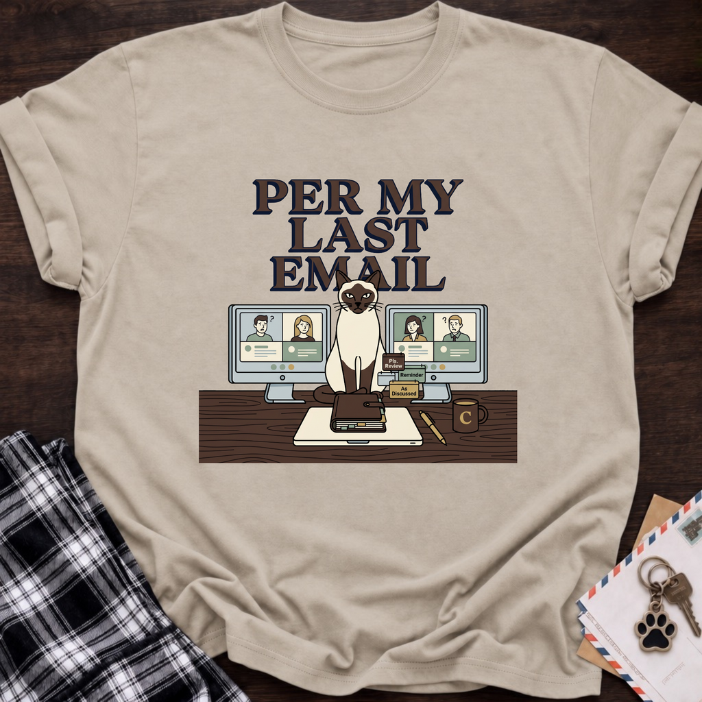 Last Email T-Shirt