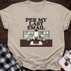 Last Email T-Shirt