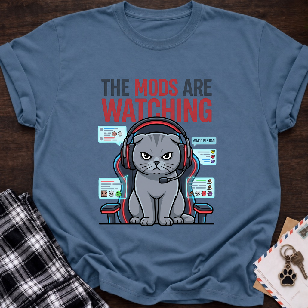 Mods Are Watching T-Shirt