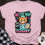 No Cat Nap T‑Shirt