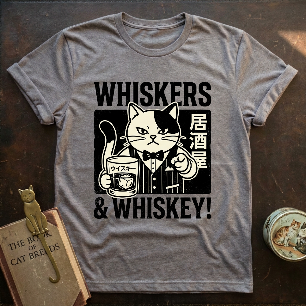 Whiskers and Whiskey T-Shirt