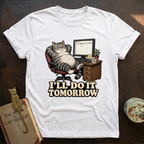 Do It Tomorrow T-Shirt