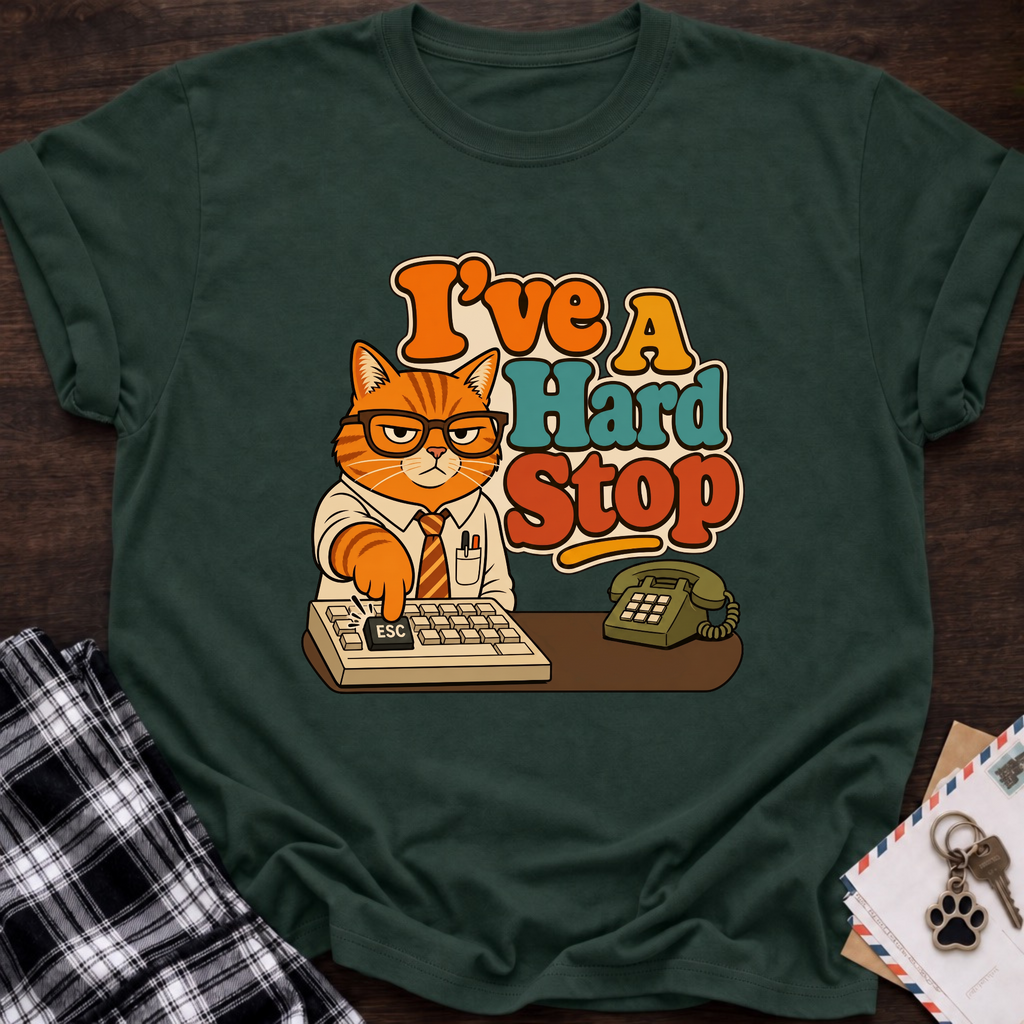 Hard Stop T-Shirt