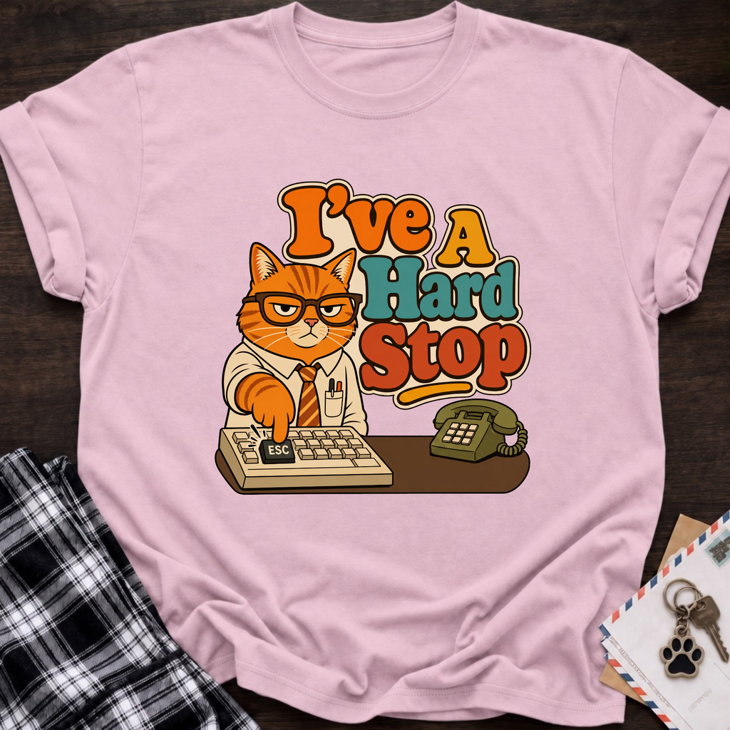 Hard Stop T-Shirt