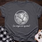 See My Screen T-Shirt