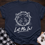 Let Me In T-Shirt