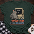 Productivity Still Loading T-Shirt