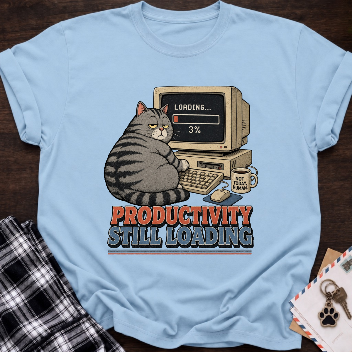 Productivity Still Loading T-Shirt