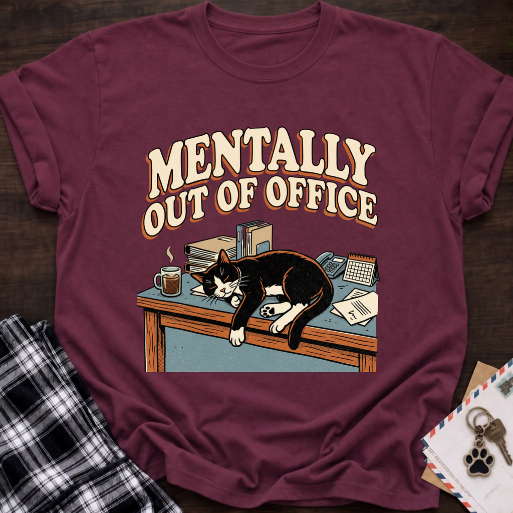 Mentally OOO T-Shirt