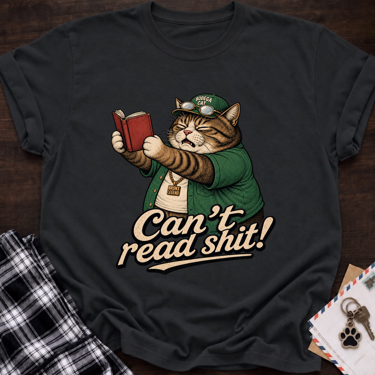 Can't Read T-Shirt