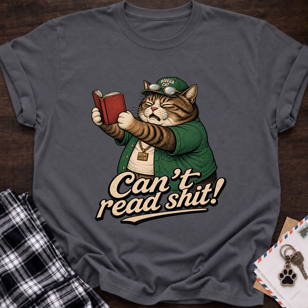 Can't Read T-Shirt
