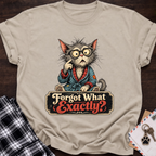 Forgot What T-Shirt
