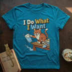 What I Want T-Shirt