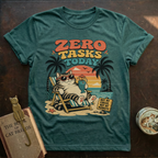 Zero Task Today T-Shirt